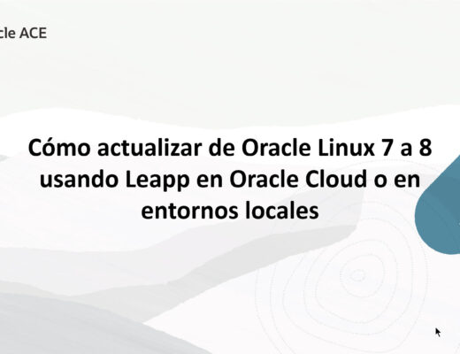 OEL 7 a 8 usando Leapp
